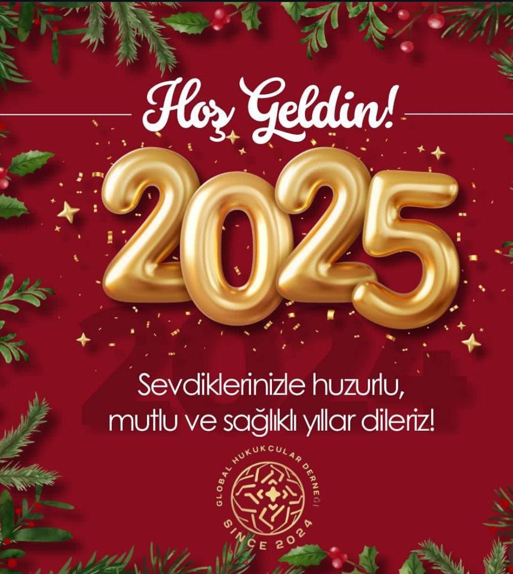 2025 Yılına Hoş Geldin